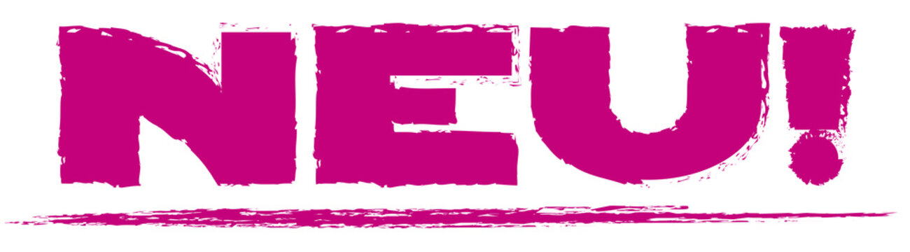 Neu! Pinselschrift, magenta, St&ouml;rer