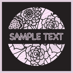 Vector template with flowers for wedding invitation,greeting card, ticket, congratulation, boutique logo,label. Black and purple illustration. Place for text. Floral lace design. Doodle round element.
