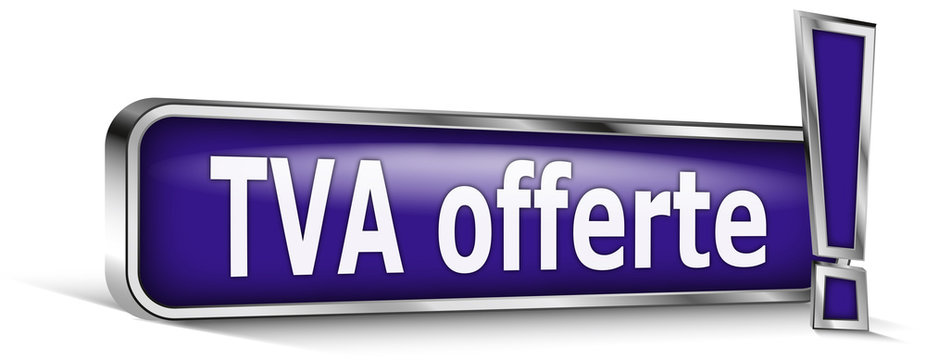 TVA offerte sur panneau bleu