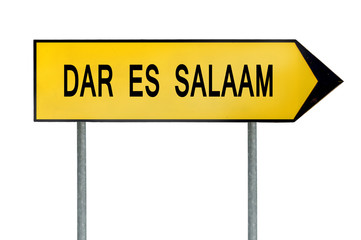 Yellow street concept sign Dar es Salaam  isolated on white