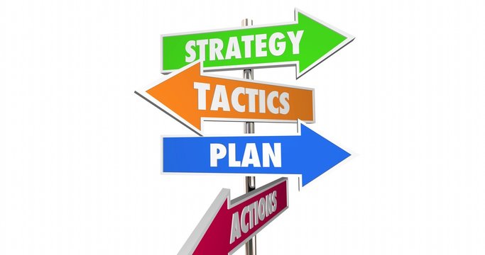 Strategy Tactics Plan Action Arrow Signs Achieve Goal 4K