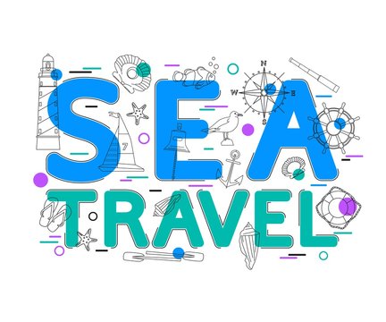 Sea Travel Concept with vector icons and elements. Advertising banner for travel agencies. Sea Cruise: seagulls, fish, boat, beach, lighthouse, compass, steering wheel, yacht, diving.