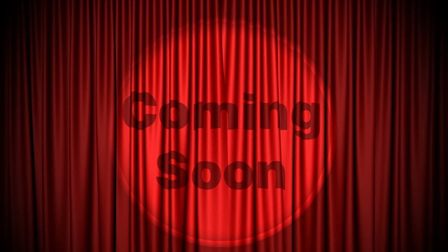Red, Cinema style curtain with Coming Soon projected on it opens to green screen. Also comes with the Alpha Matte!