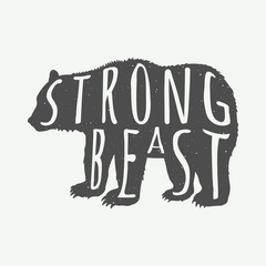 Vintage bear with typography and slogan.