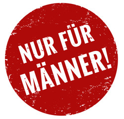 nur f&uuml;r m&auml;nner stempel rot