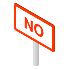 Signpost NO icon, isometric 3d style