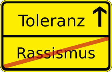 Rassismus, Toleranz (Ortsschild)