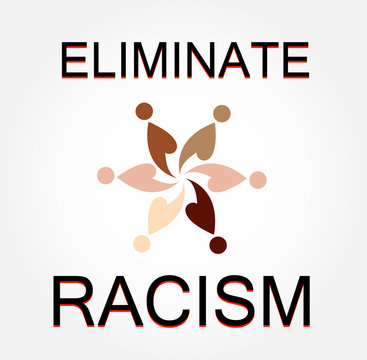 Eliminate racism