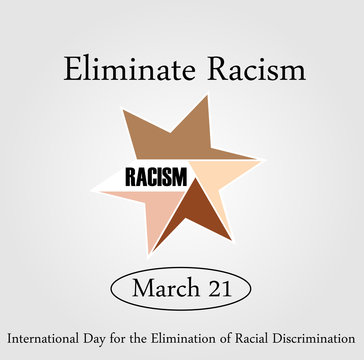 No Racism- Graphic showing unity- International day for the elimination of Racism- March 21 