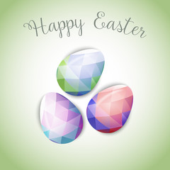 Colorful Easter eggs greeting. Polygonal vector design, low poly