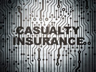 Insurance concept: circuit board with Casualty Insurance