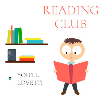 Kids Reading Club Poster. Children Reading Club. Readers Club. Educational Club. Literary Camp. Vector Illustration Of A Boy Reading A Book. Reading And Books Symbols. Education Concept.