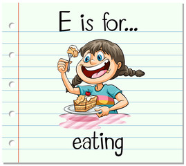 Flashcard letter E is for eating