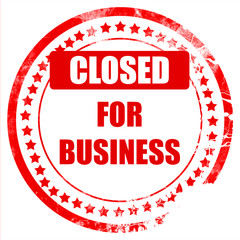 Closed for business