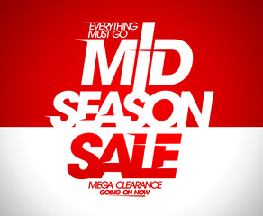 Mega clearance going, mid season sale banner.