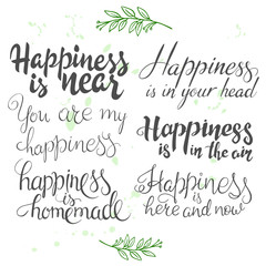 vector illustration with set of hand lettering inspiration quotes about happiness. Happy badge, print, logo, emblem
