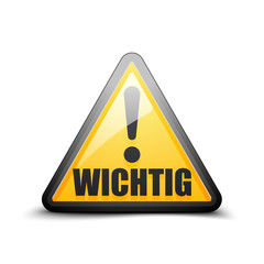 Wichtig (non-English Important) sign