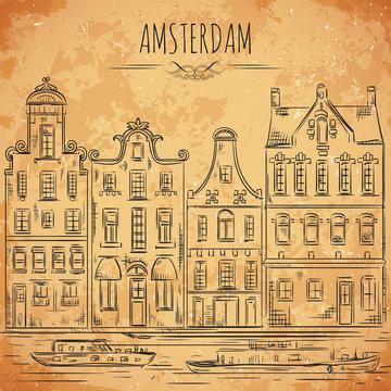 Amsterdam. Old historic buildings and canal. Traditional architecture of Netherlands. Vintage hand drawn vector illustration in sketch style on aged paper background