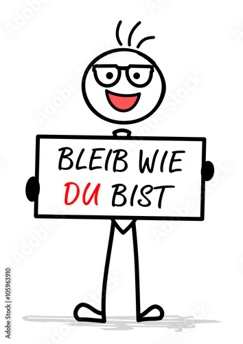Bleib Wie Du Bist