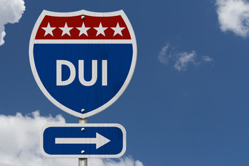 American DUI Highway Road Sign