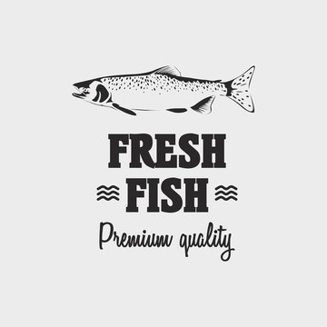 Fresh fish premium quality logo concept with salmon fish. Black label on isolated on white background