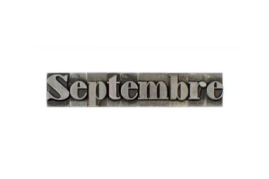 Septembre / caracteres d'imprimerie en plomb 