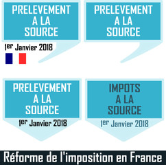 Réforme de la fiscalité en France et introduction de  l'imposition et des prélèvement à la source