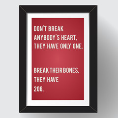 Funny, inspirational vector quotation.