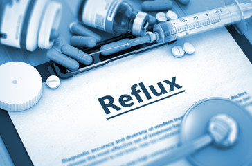 Reflux, Medical Concept with Pills, Injections and Syringe. Reflux Diagnosis, Medical Concept. Composition of Medicaments. Reflux - Printed Diagnosis with Blurred Text. Toned Image. 3D.