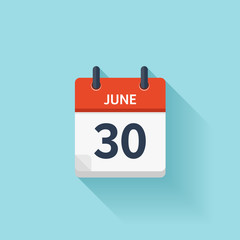 June 30 . Vector flat daily calendar icon. Date and time, day, month. Holiday. - obrazy, fototapety, plakaty
