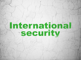 Security concept: International Security on wall background