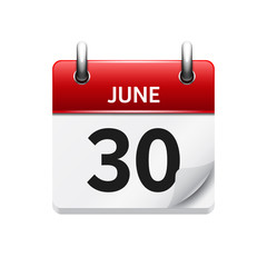 June 30 . Vector flat daily calendar icon. Date and time, day, month. Holiday.