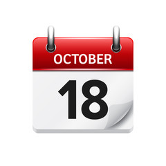 October 18 . Vector flat daily calendar icon. Date and time, day, month. Holiday.