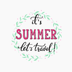 Its Summer Travel lettering
