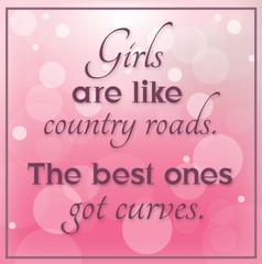 Inspirational, pink quotation about ladies, women,