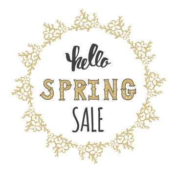 Hello Spring sale. Hand draw inscription floral frame.