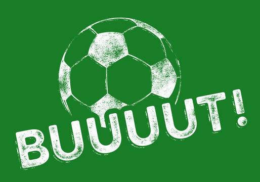 Ballon de Football et Cri de Joie BUUUUT - Style Grunge