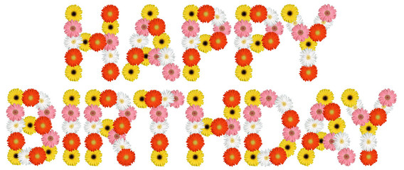 Happy Birthday Geburtstag aus Blumen Blume Natur Freisteller auf