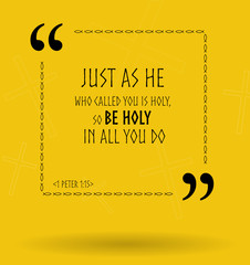 Bible quotes about being holy