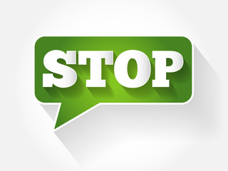 STOP text message bubble, flat background concept