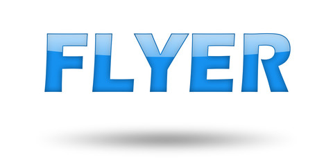 Text FLYER with blue letters and shadow. 