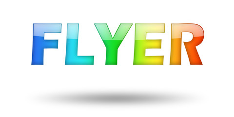 Text FLYER with colorful letters and shadow. 