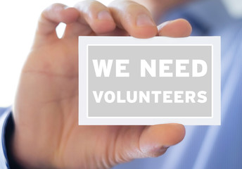 We need volunteers - business card