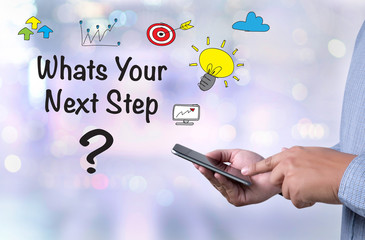 Whats Your Next Step? Concept