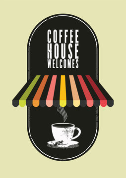 Coffee House typographical vintage style poster. Retro vector illustration.