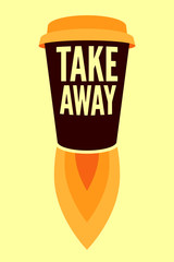 Coffee Take Away typographic poster. Cup Rocket. Retro vector illustration.