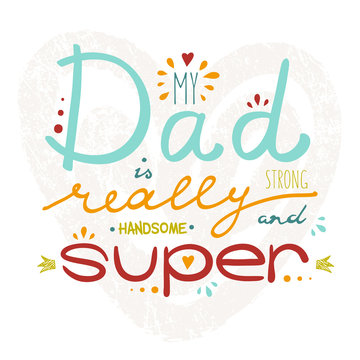 Vector greeting card for Father's Day with hand drawn lettering.