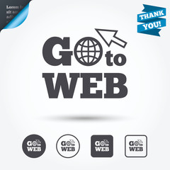 Go to Web icon. Internet access symbol.