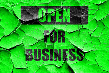 Grunge cracked Open for business sign