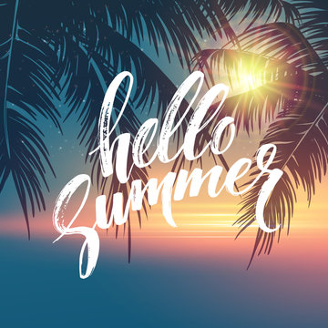 Hello summer  background. Tropical palm leaves pattern, handwriting lettering. Palm Tree branches. Tropic paradise backdrop. Vector illustration